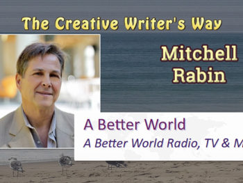 Mitchell Rabin on Creative Writing