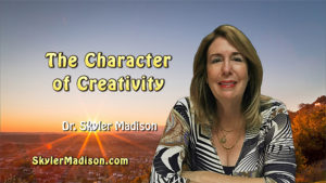 The Character of Creativity